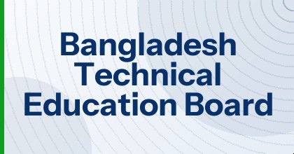 Bangladesh Technical Education Board